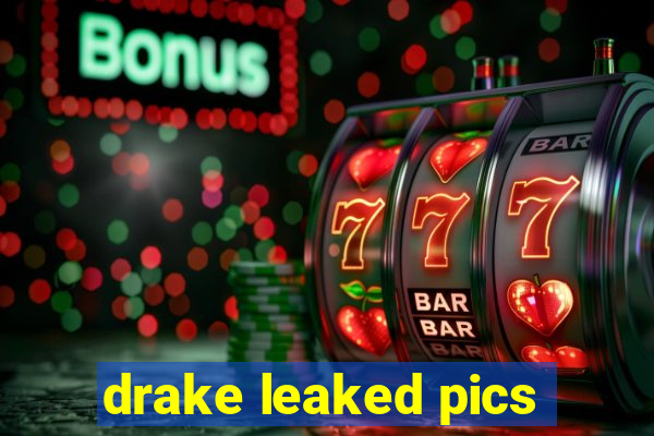 drake leaked pics